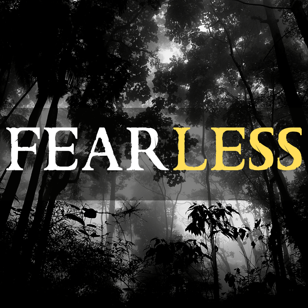 Fearless (Part 2)