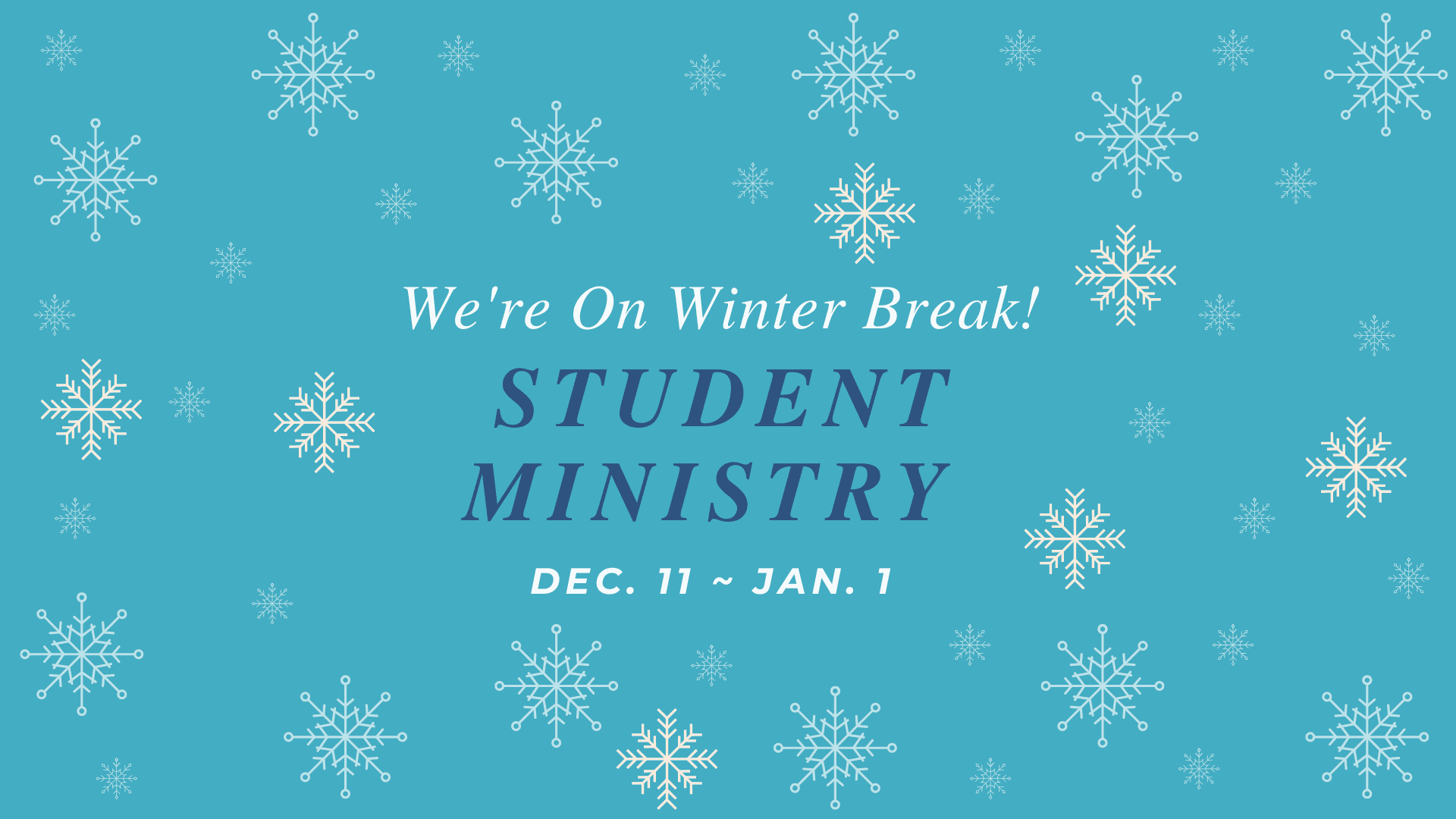Student Ministry Winter Break Slide