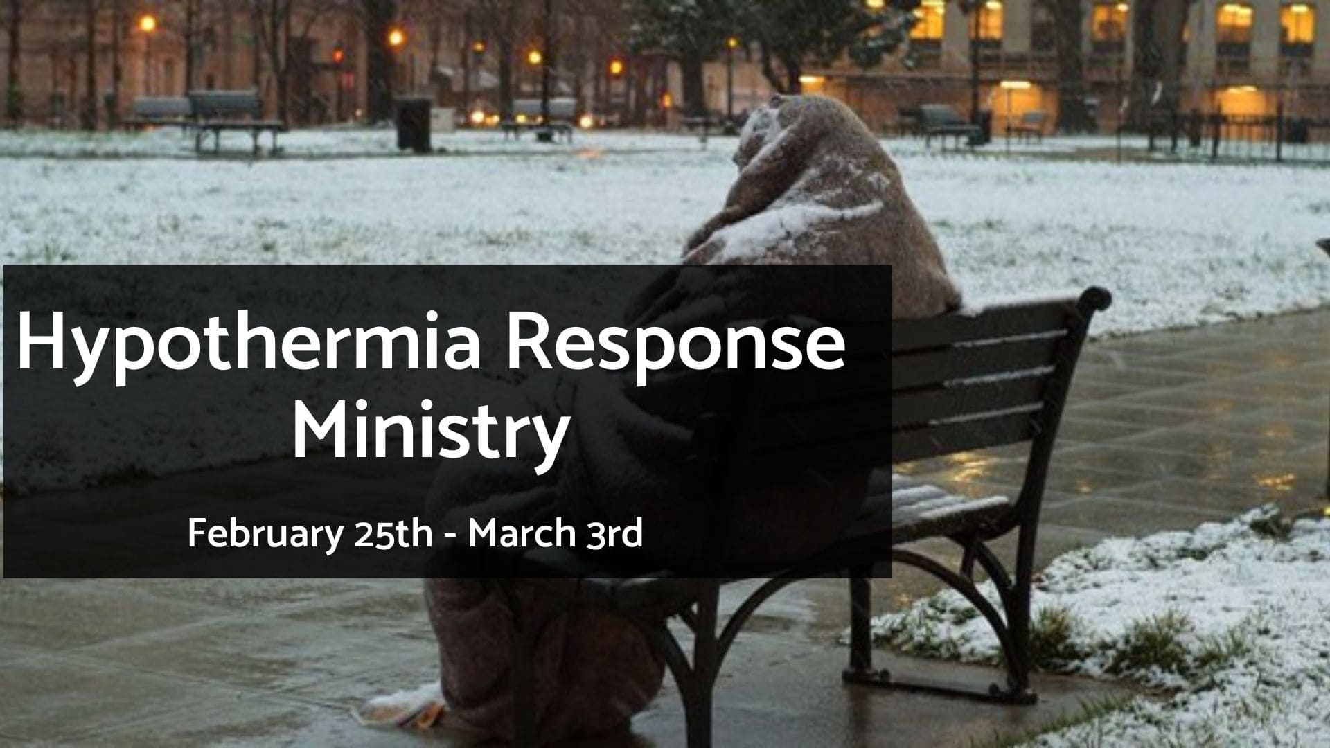 Hypothermia Response Ministry-2
