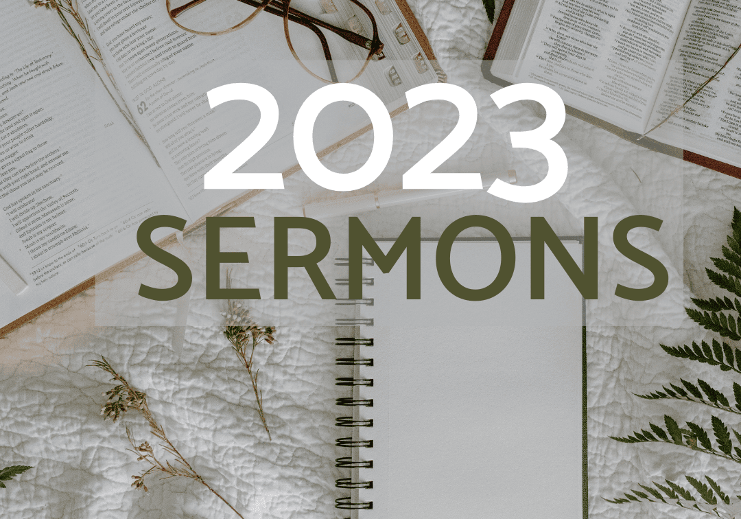 2023 Sermons