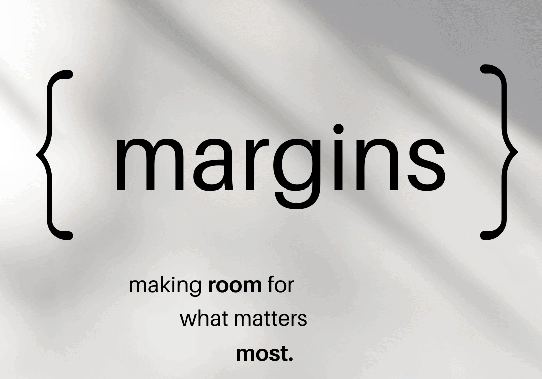 Margins